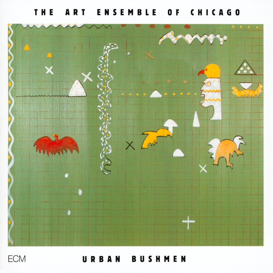 Art Ensemble of Chicago - Urban Bushmen